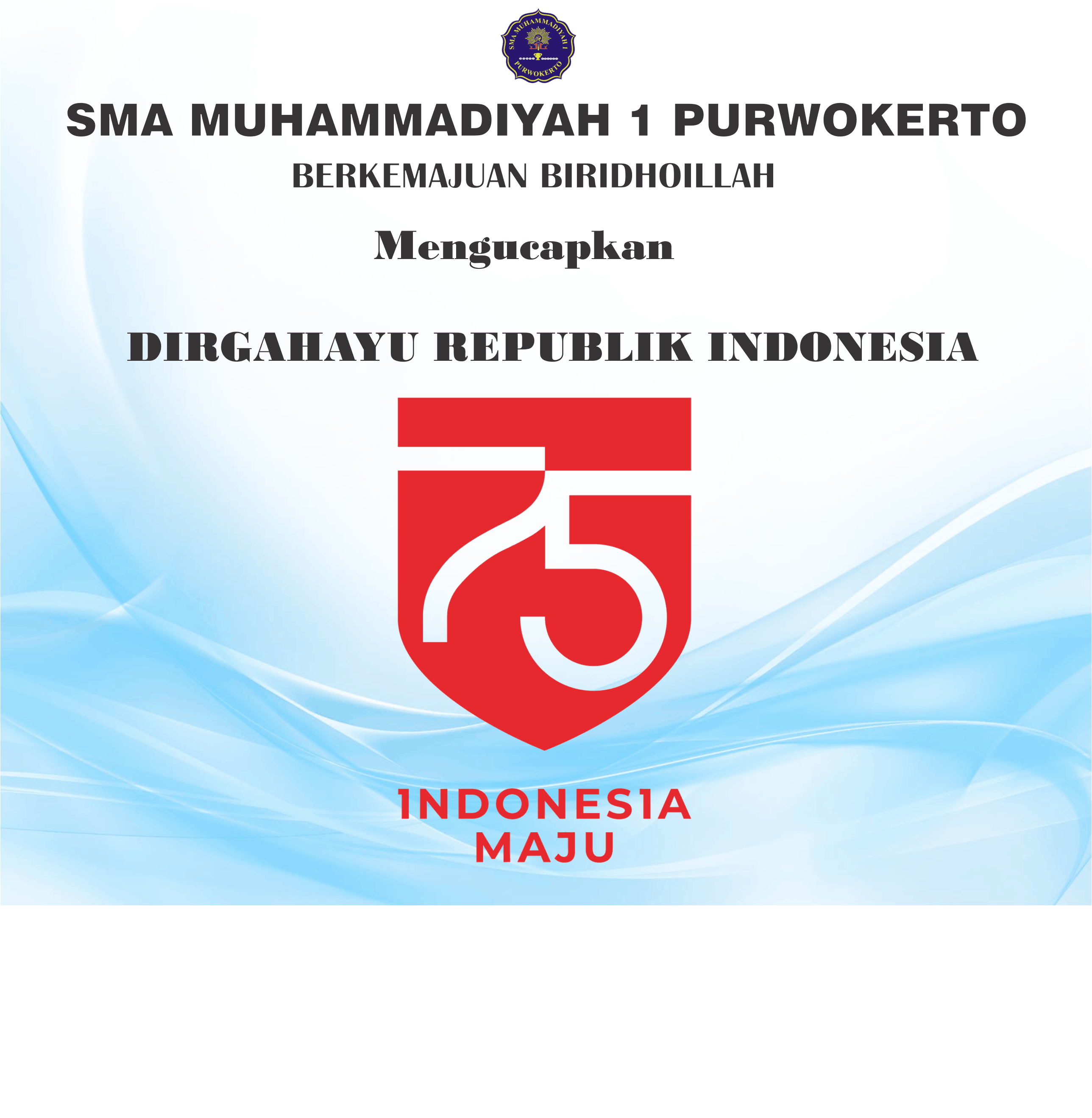 DIRGAHAYU REPUBLIK INDONESIA KE 75